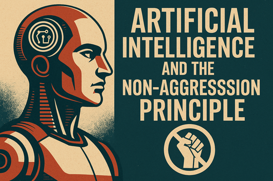 Artificial Intelligence and the Non-Aggression Principle
