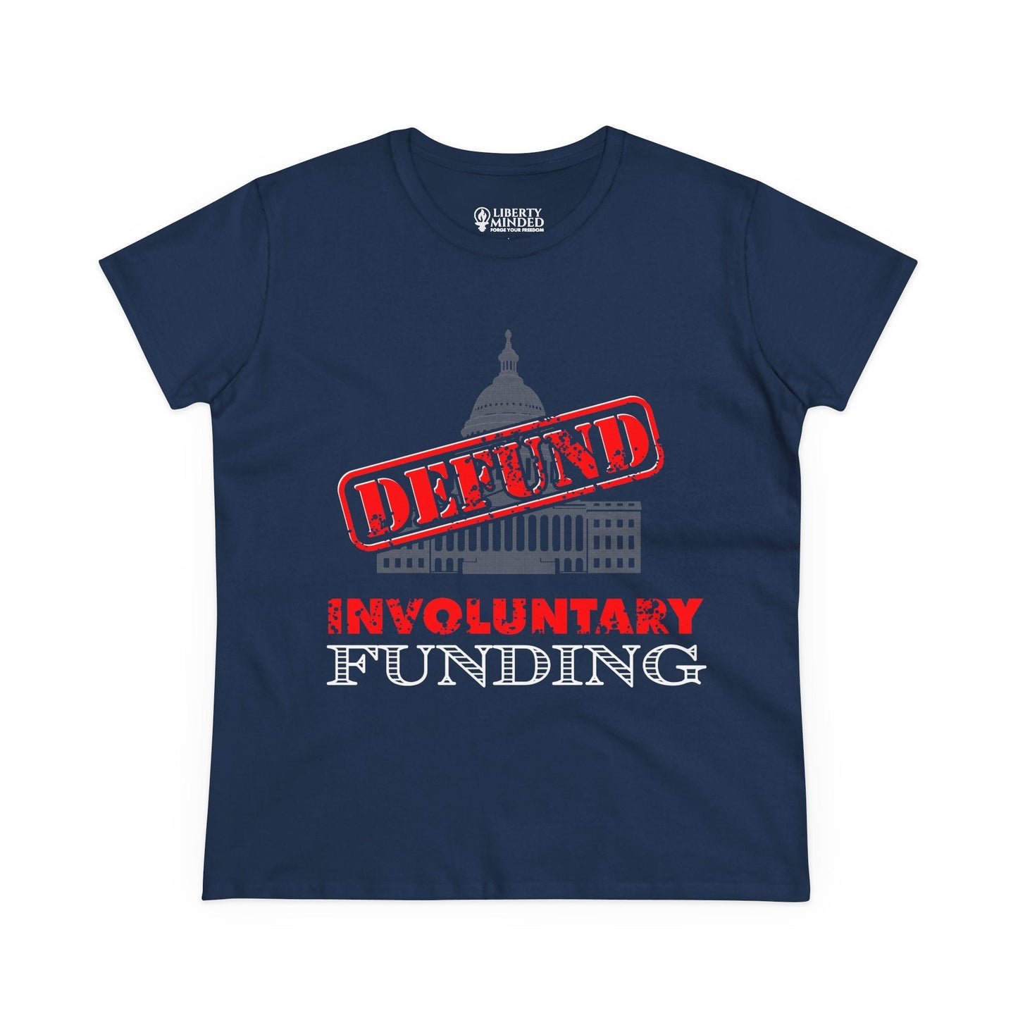 Defund Involuntary Funding Ladies T-Shirt