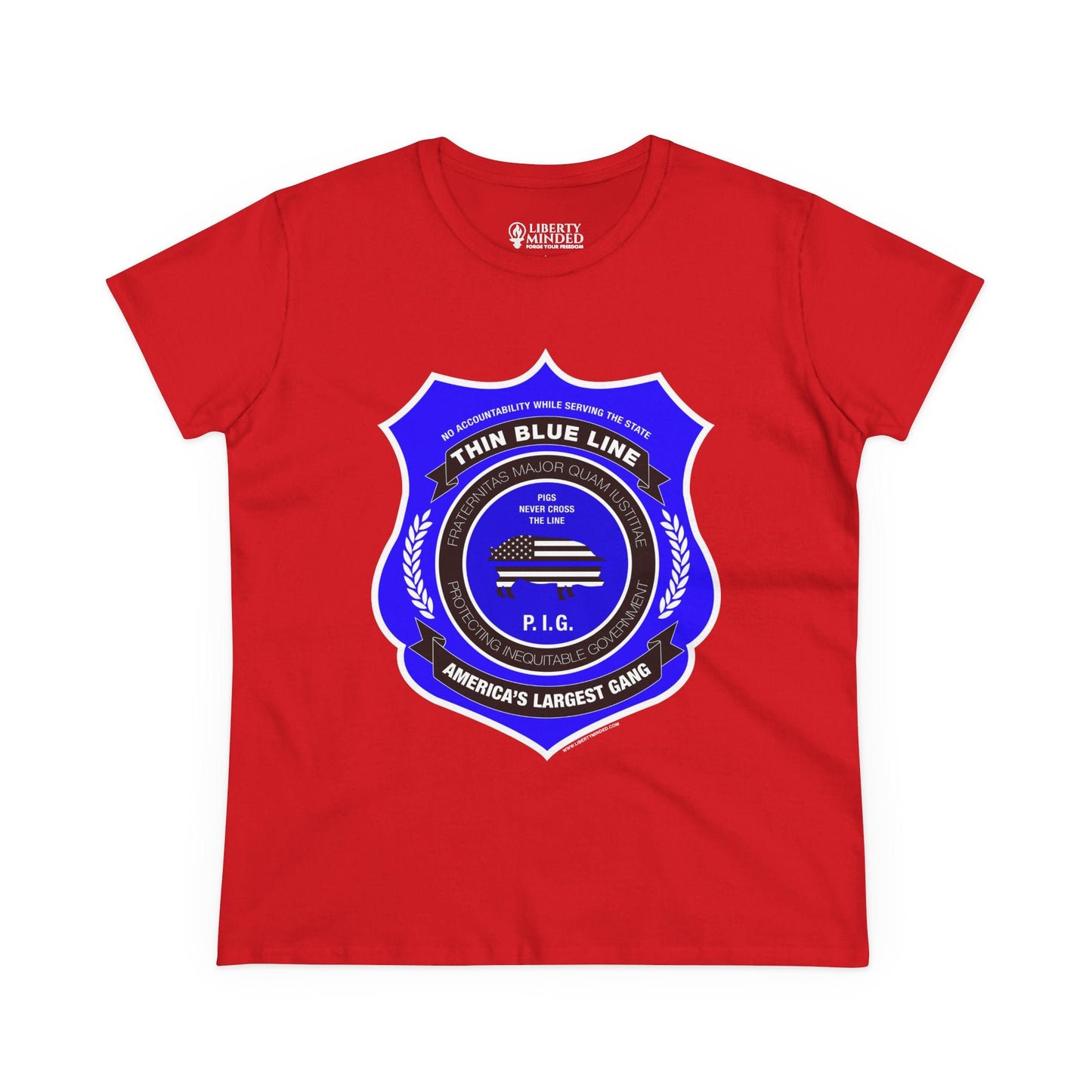 Thin Blue Line Gang Ladies T-Shirt