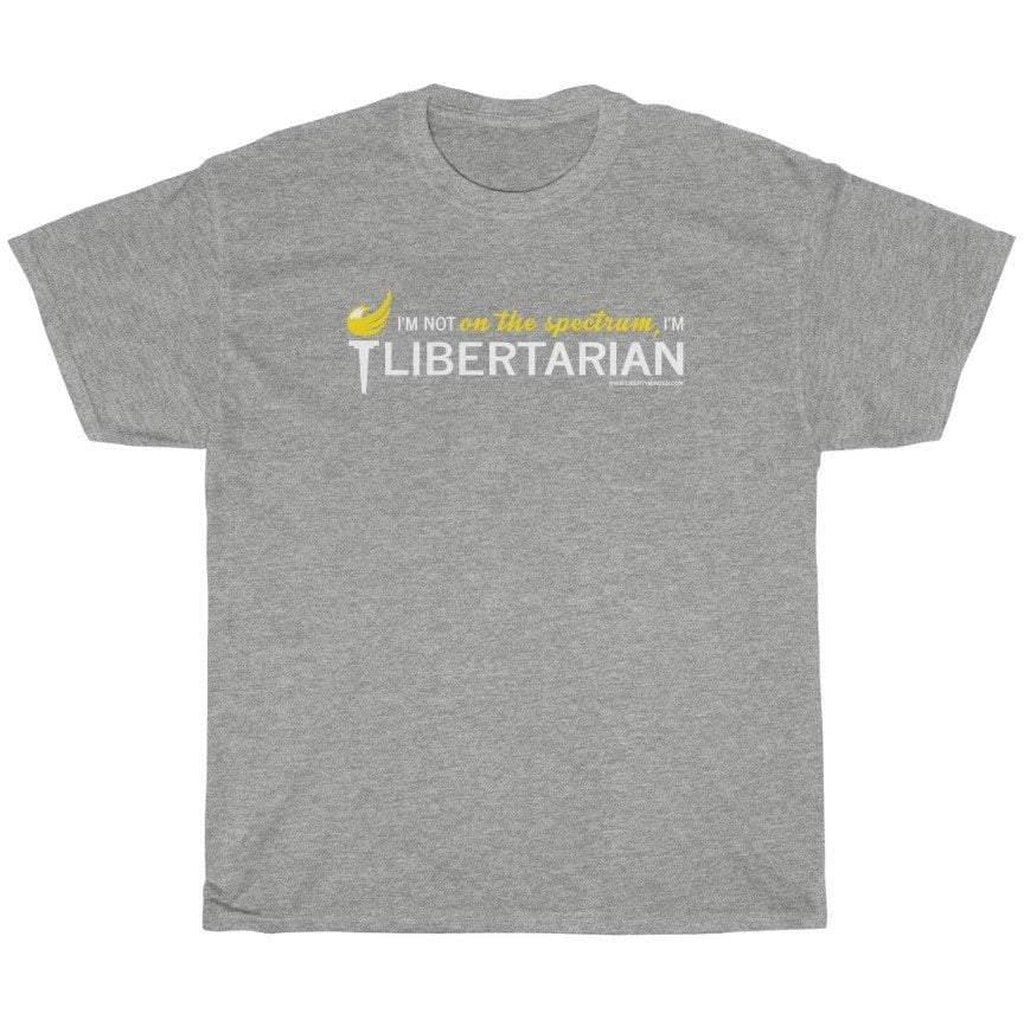 I'm not on the spectrum, I'm Libertarian T-Shirt
