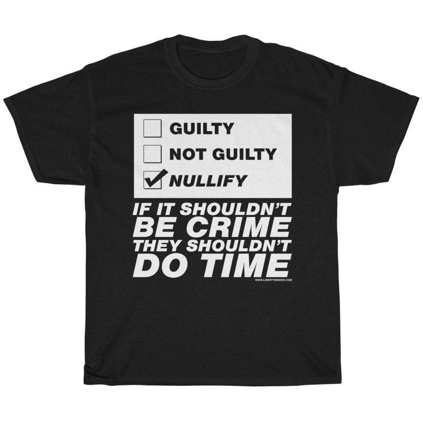 Jury Nullification Men's T-Shirt