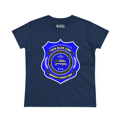 Thin Blue Line Gang Ladies T-Shirt