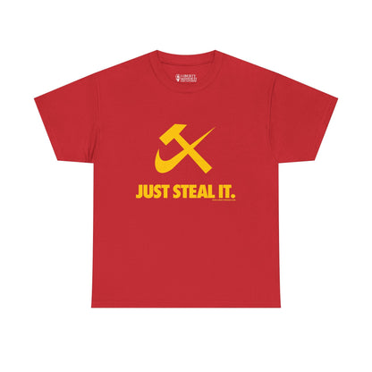 JUST STEAL IT