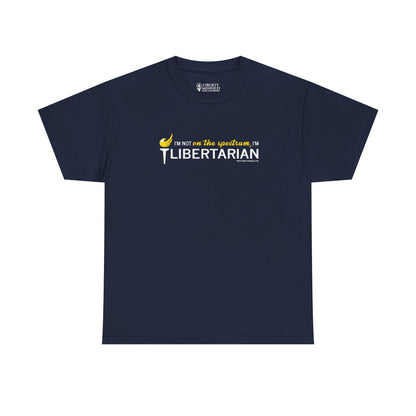 I'm not on the spectrum, I'm Libertarian