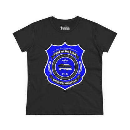 Thin Blue Line Gang Ladies T-Shirt
