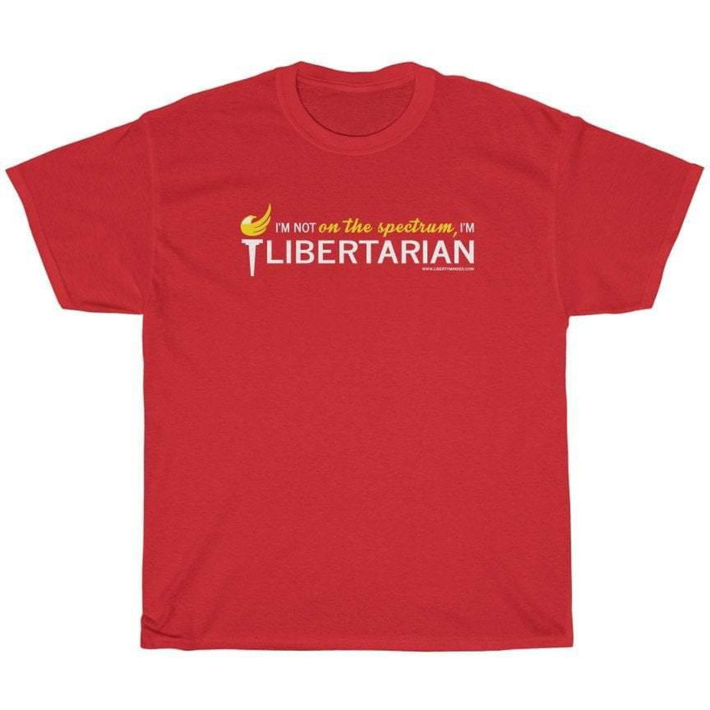 I'm not on the spectrum, I'm Libertarian T-Shirt