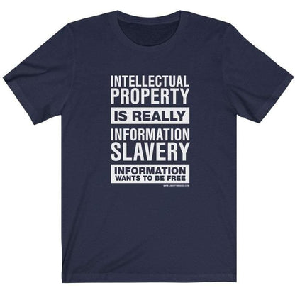Intellectual Property Is Information Slavery Ladies T-Shirt